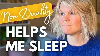Sleep from a Non Dual Perspective