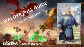 Waldyr Guide Talent Skills and Pairings! | Call Of Dragons