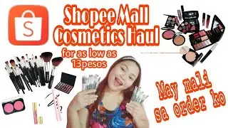 SHOPEE MALL COSMETICS HAUL | SULIT NGA BA?
