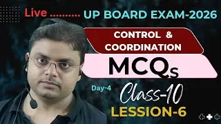 CONTROL AND COORDINATION CLASS 10 MCQ PART 4 #upboard #biology #exam #impque #class10 #science