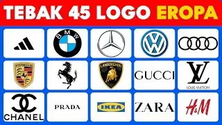 Tantangan 45 Logo Merek Eropa: Berapa Banyak yang Bisa Anda Tebak?