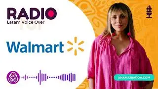 Ana Maria Roa - Walmart Family Mobile Radio Spot (Spanish) | Voice Over Talent