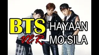 [MV] BTS (방탄소년단) sings Hayaan Mo Sila by Ex Battalion