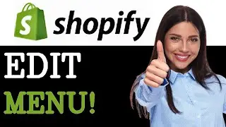 How To Edit Menu Item On Shopify (2025)