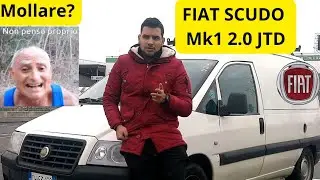 mollare? non penso proprio! fiat scudo mk1 2.0 jtd