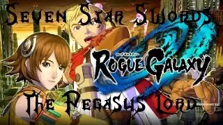 Rogue Galaxy Guides: The Seven-Star Swords - The Pegasus Lord