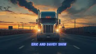 Episode 1 Welcome to our Channel @ericdaveyshow #schedule1 #trucking