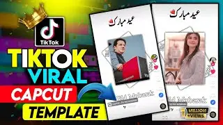 TikTok Trending Eid Viral Capcut Template Video Editing | Eid Mubarak Status Video Editing In Capcut