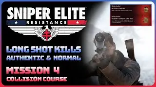 Sniper Elite Resistance - Mission 4: Collision Course (Long Shot Gold Medals)
