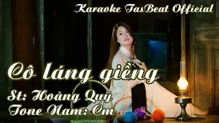 Karaoke Cô Láng Giềng Tone Nam | TAS BEAT