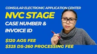NATIONAL VISA CENTER STAGE : PAYMENT FOR AOS FEE $120 and $325 processing fee for DS-260 in CEAC