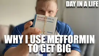 HOW TO USE METFORMIN TO GET BIG - Day In A Life Of Getting Massif
