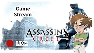 Game Stream: Assassin's Creed #4