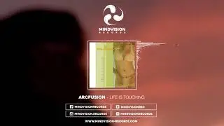 ARCfusion - Life is touching