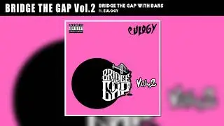 Bridge The Gap With Bars - 
