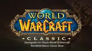 Northfold Manor Classic Wow