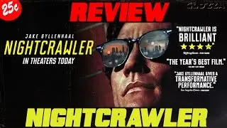 NIGHTCRAWLER (2014) Kritik - Von den Socken! #GLOZZA approved