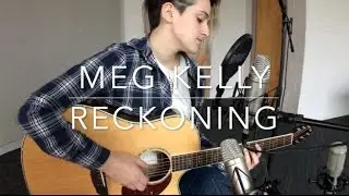 Reckoning By Meg Kelly - In The Studio Sessions