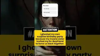 AITA for Ghosting my Birthday? My Insane Sister Invited my EX to AMBUSH me! 🎂🚫