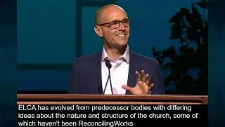 Theological Presentation - Rev. Chad Rimmer | Wed., July 30, 2025 | ELCA Churchwide Assembly 2025