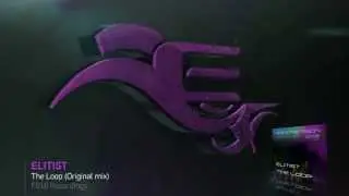 Elitist - The Loop (Original mix)
