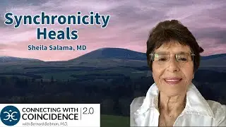 Synchronicity Heals: Sheila Salama, MD, EP 294