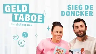 Geldtaboe Sz 2 - #7 Sieg De Doncker &ldquo;BV&rsquo;s zijn niet rijk.&rdquo;
