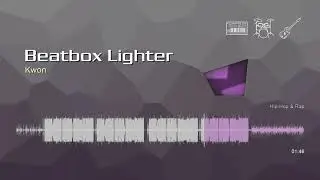Beatbox Lighter &bull; Kwon | Free No Copyright Music