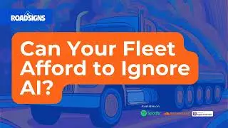 RS176: Can Your Fleet Afford to Ignore AI?
