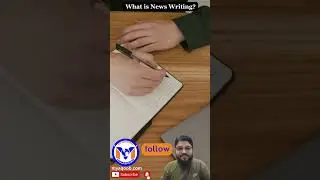 What is News Writing? | MY Solutions #shorts #youtubeshort #mysolutions #muhammadyaqoob #newswriting