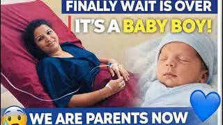 Finally the Wait Is Over 💙 | Blessed With a Baby Boy | We Are Parents Now 🧿 #vlog 