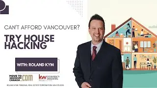 House Hacking in Canada: The Smartest Way to Afford a Home in 2025