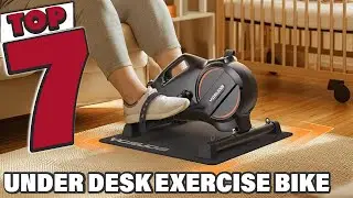 Top 7 Best Under Desk Exercise Bikes You Need 2025