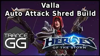 Heroes of the Storm - Valla 