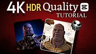 [4K] HDR Quality Tutorial For Your Edit 🎬 - With Setting - Capcut !! 
