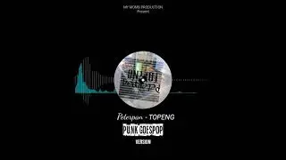 peterpan - Topeng  ( cover by MPS) PUNK GOES POP version #01
