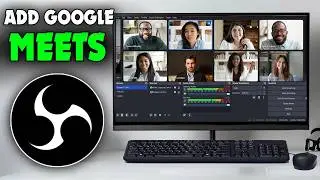 How to Add Google Meets as an Audio on OBS (2026)