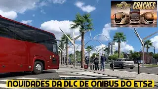 NOVIDADES DA DLC DE &Ocirc;NIBUS DO EURO TRUCK SIMULATOR 2!!