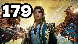 A Mortal's Journey Ep 179 Recap | Han Li Fights to Save Nangong Wan! | Donghua