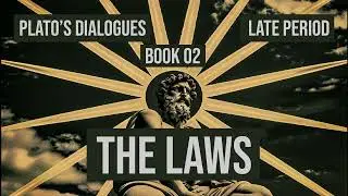 The Laws by Plato - Book 02 (Benjamin Jowett Translation) #googleplanksip
