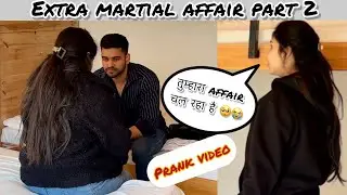 Extra martial affair Part 2 || prank on wife || husband wife prank || Rohit fit vlog