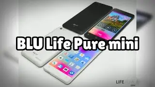 Photos of the BLU Life Pure mini | Not A Review!