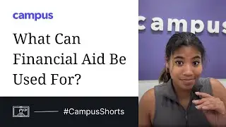 #CampusShorts: What Can Financial Aid Be Used For?