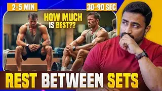 Rest Between Sets - How much is Best ??