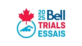 2025 Bell Canadian Swimming Trials - Day 6 Finals