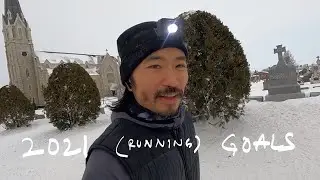 2021 (Running) Goals