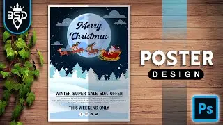 Christmas Winter sale poster design in | Photoshop CC tutorial |