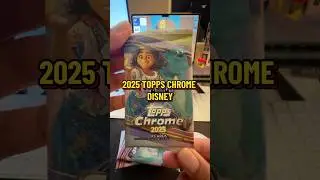 2025 Topps Chrome Disney Pack! #disney #topps #toppschrome #unboxing