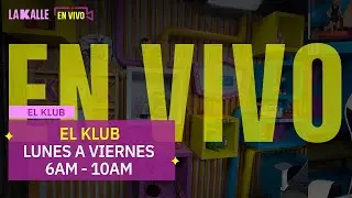 El Klub de La Kalle EN VIVO🔴22 de enero de 2026