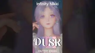 DUSK INSPIRED STYLING IN INFINITY NIKKI : SOFT PURPLE + SKY BLUE DREAMY🩵💜✨💭#infinitynikki